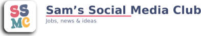 Sam’s Social Media Club