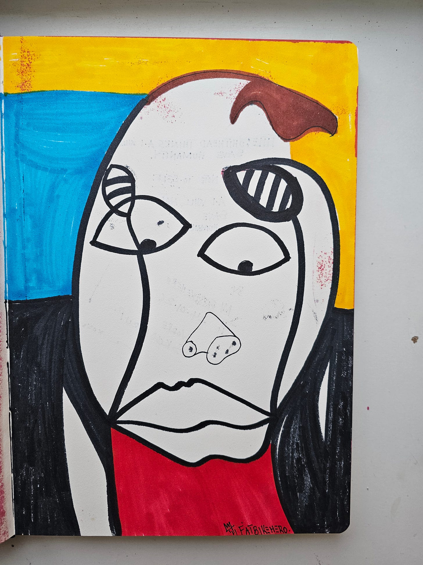 Alt Text: A neo-expressionist abstract portrait in a sketchbook featuring a distorted face with mismatched eyes, striped eyelids, and a triangular nose. The figure has a red shirt, set against a yellow and blue background with heavy black outlines. Signed " FATBIKEHERO." Alt Text: A neo-expressionist abstract portrait in a sketchbook featuring a distorted face with mismatched eyes, striped eyelids, and a triangular nose. The figure has a red shirt, set against a yellow and blue background with heavy black outlines. Signed " FATBIKEHERO."