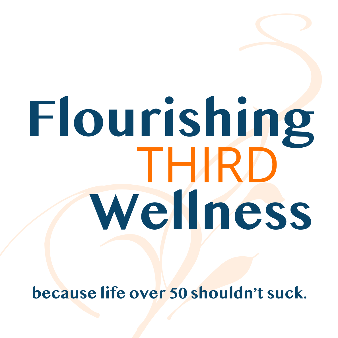 Flourishing Third Wellness