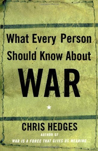 What Every Person Should Know about War by Chris Hedges | Goodreads