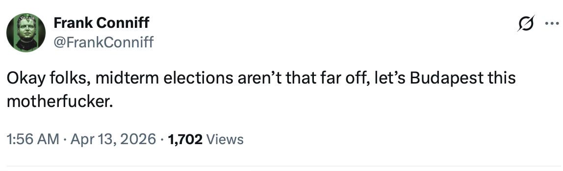 An X post from @FrankConniff, where he uses "Budapest" as a verb.
