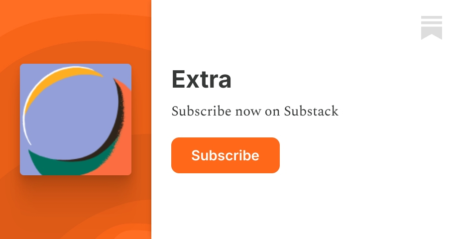 Extra | Substack