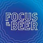 Focal Pint by Focus on the Beer