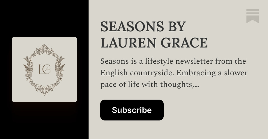 SEASONS BY LAUREN GRACE | Substack