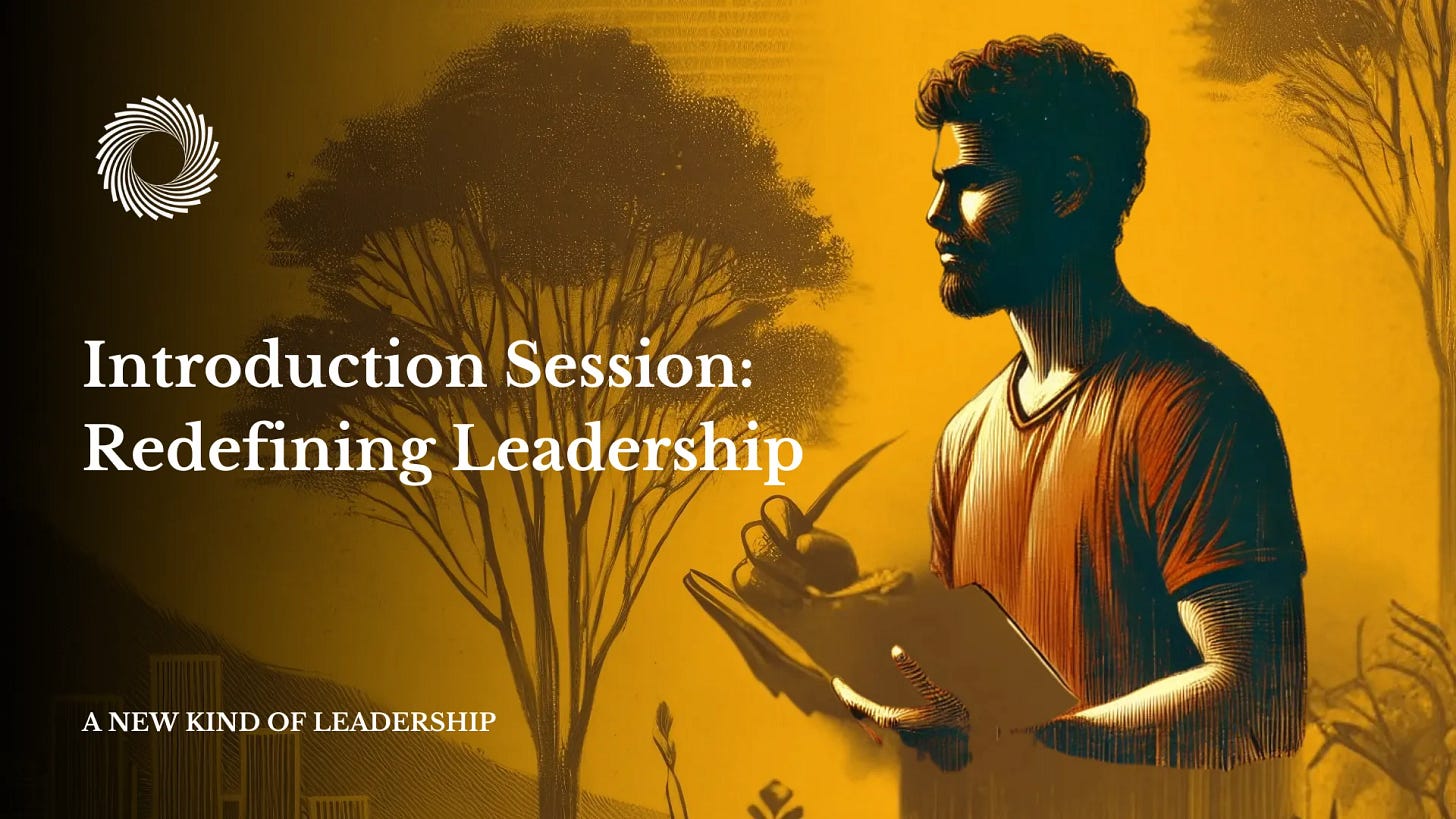 Introduction Session: Redefining Leadership