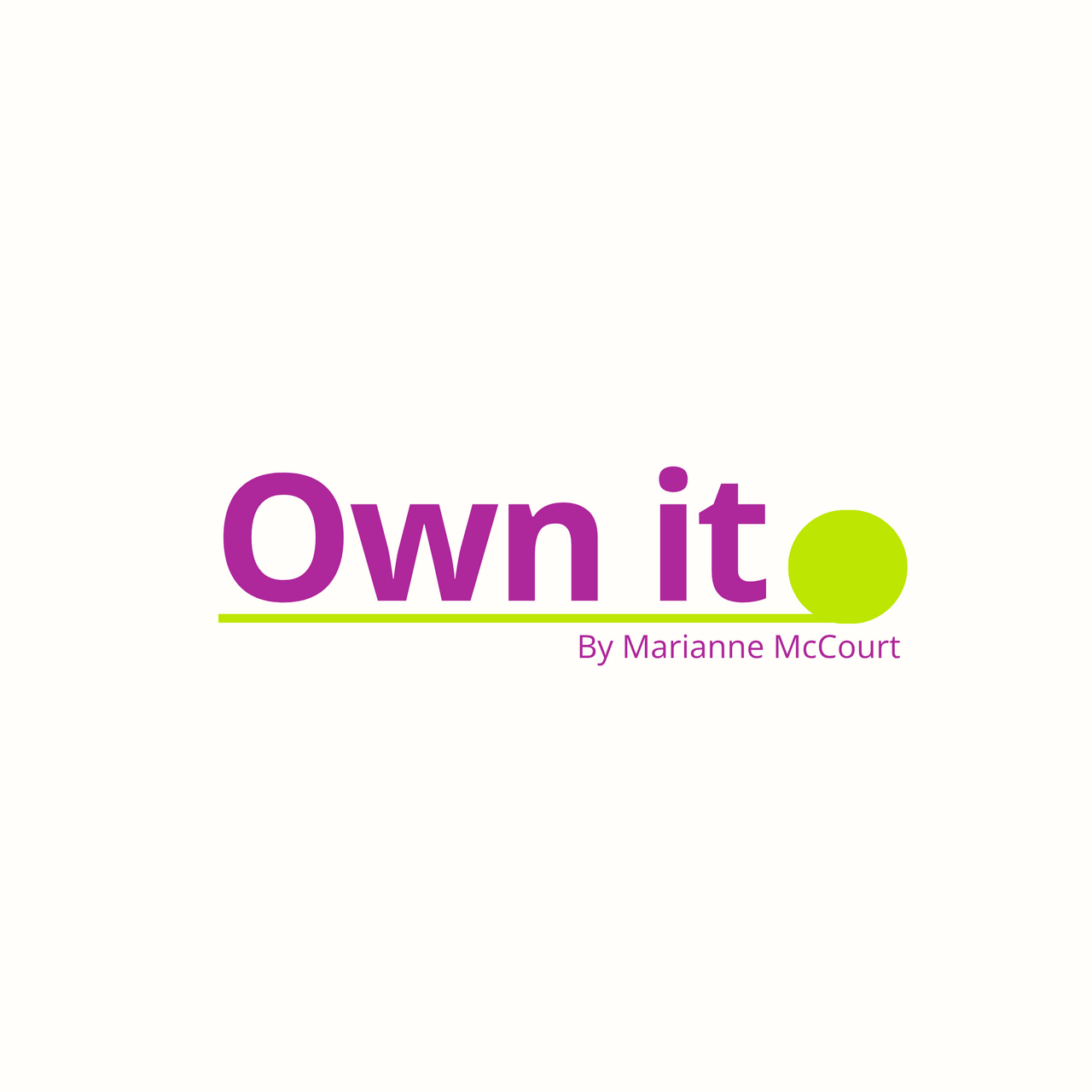 Own It by Marianne McCourt