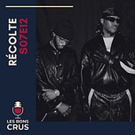 Les Bons Crus - Podcast Rap Hip Hop