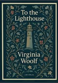 Virginia Woolf: To the Lighthouse (English Edition) by Virginia Woolf,  Paperback | Barnes & Noble®