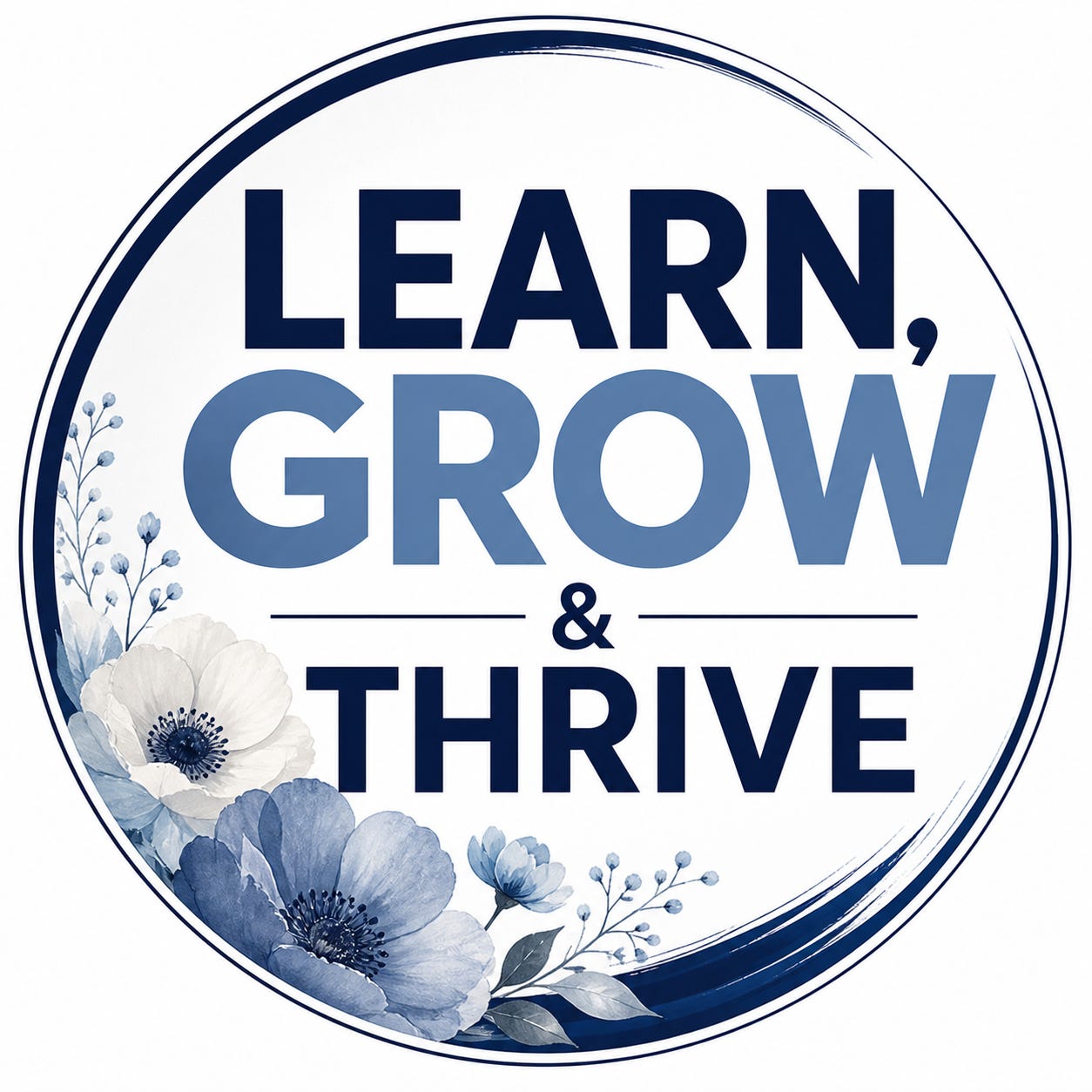 Learn, Grow and Thrive