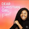 Dear Christian Girl
