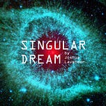Singular Dream