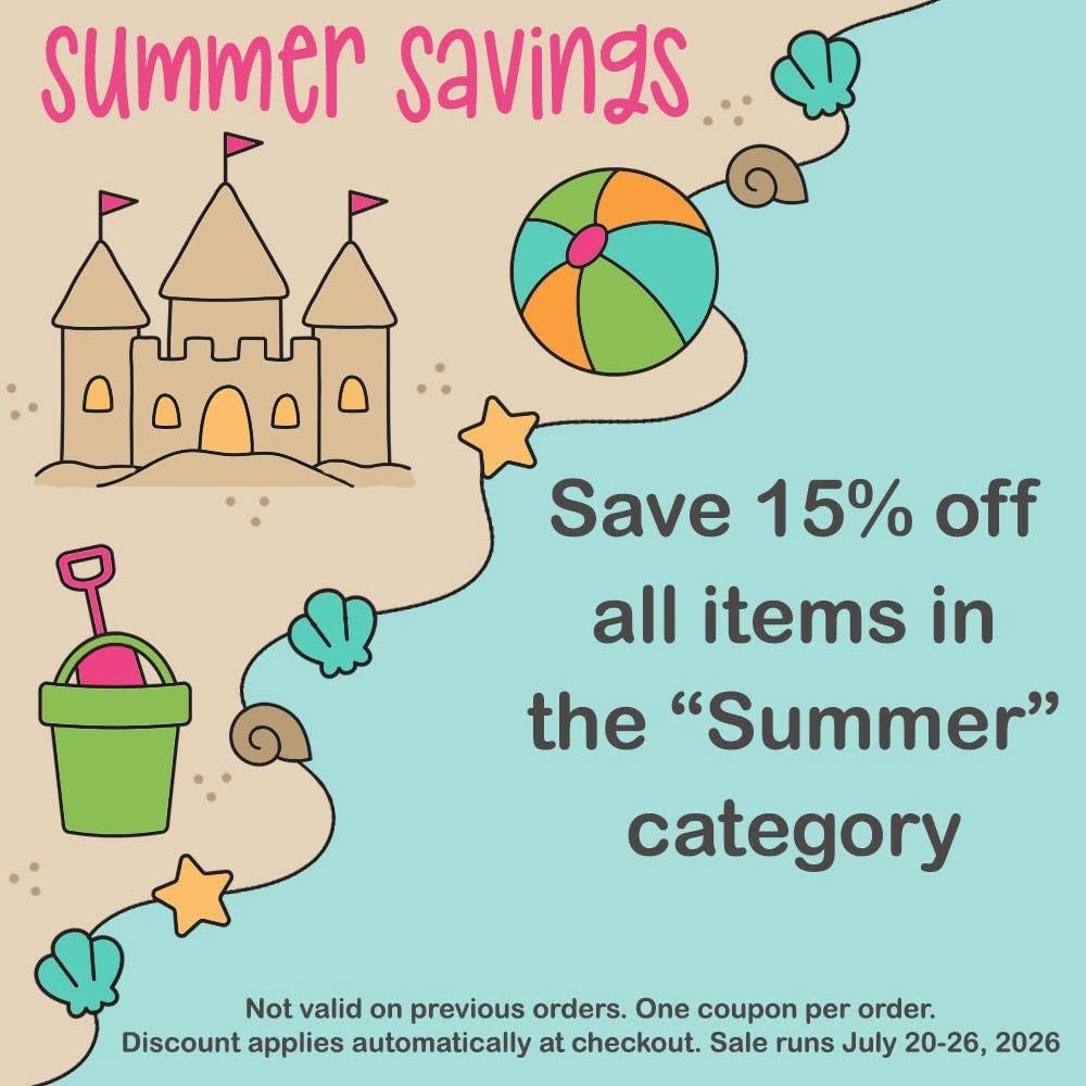May be an image of text that says 'summer savings Save 15% off all items in the "Summer" category Not valid on previous orders. One coupon per order. Discount applies automatically at checkout. Sale runs July 20-26, 2026'