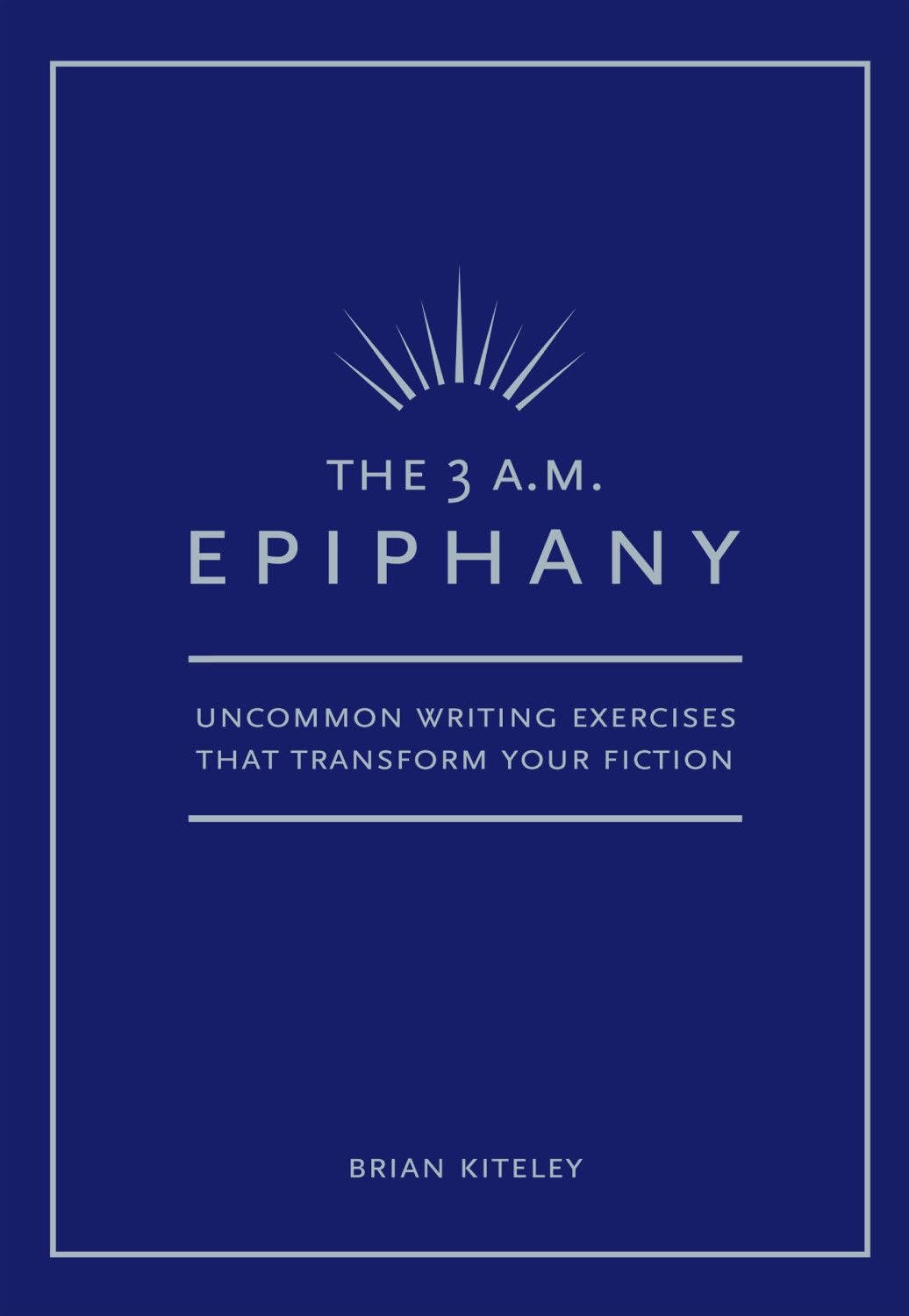 The 3 A.M. Epiphany: Uncommon Writing Exercises That Transform Your Fiction | Amazon.com.br The 3 A.M. Epiphany: Uncommon Writing Exercises That Transform Your Fiction | Amazon.com.br