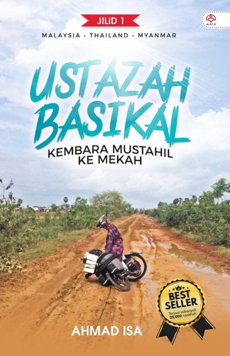 Ustazah Basikal : Kembara Mustahil Ke Mekah - Ahmad Isa