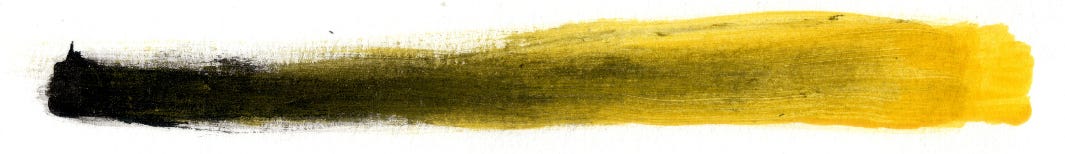 A imagem contém uma faixa retangular branca horizontal. No centro dessa faixa, há uma pincelada texturizada que se estende de uma extremidade à outra, apresentando um efeito de gradiente de cores: Lado Esquerdo: Começa com um preto intenso e denso, com bordas irregulares que lembram a aplicação de tinta acrílica ou óleo com um pincel de cerdas duras. Centro: A cor transita suavemente para um tom de oliva escuro e, em seguida, para um verde-musgo amarelado. Lado Direito: Termina em um amarelo vibrante e quente, onde as marcas das cerdas do pincel são mais visíveis, criando um efeito de transparência e movimento. A imagem contém uma faixa retangular branca horizontal. No centro dessa faixa, há uma pincelada texturizada que se estende de uma extremidade à outra, apresentando um efeito de gradiente de cores: Lado Esquerdo: Começa com um preto intenso e denso, com bordas irregulares que lembram a aplicação de tinta acrílica ou óleo com um pincel de cerdas duras. Centro: A cor transita suavemente para um tom de oliva escuro e, em seguida, para um verde-musgo amarelado. Lado Direito: Termina em um amarelo vibrante e quente, onde as marcas das cerdas do pincel são mais visíveis, criando um efeito de transparência e movimento.