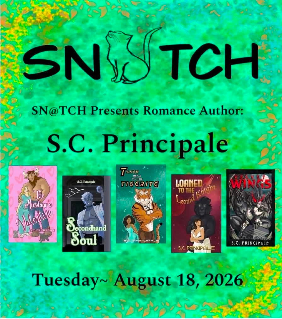 May be an image of text that says 'SN SNSTCH TcH SN@TCH Presents Romance Author: S.C. Principale SC. Prindple TIGERITE LOgNEN TO The Mblaи. እልሻዊ PILINETPARO WINGS Secondhand Soul nciam S.C.PRINKIPALE NKIPAL PRINCIPALE Tuesday~ August 18, 2026'