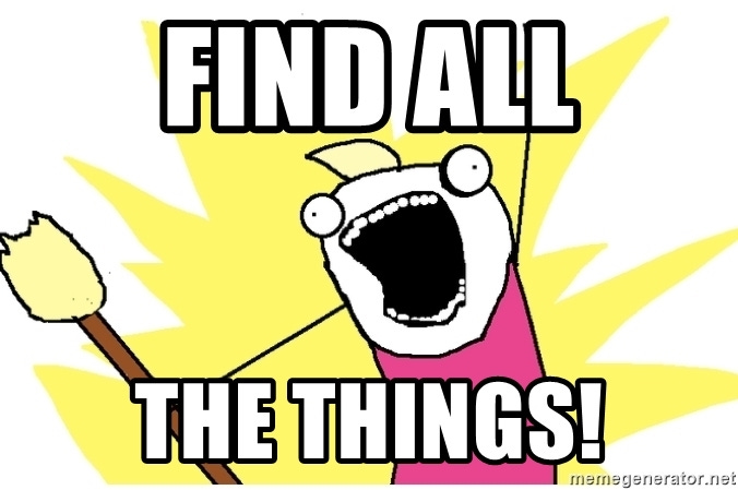 Find all the things!