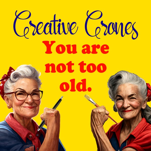 Creative Crones