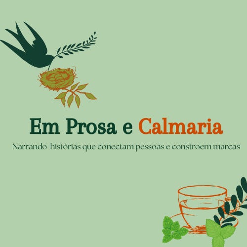 Em Prosa e Calmaria