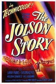 Poster for the Jolson Story, the first movie shown at the 4th Avenue Theatre in Anchorage, Alaska.