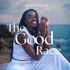 The Good Race