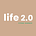 Life 2.0