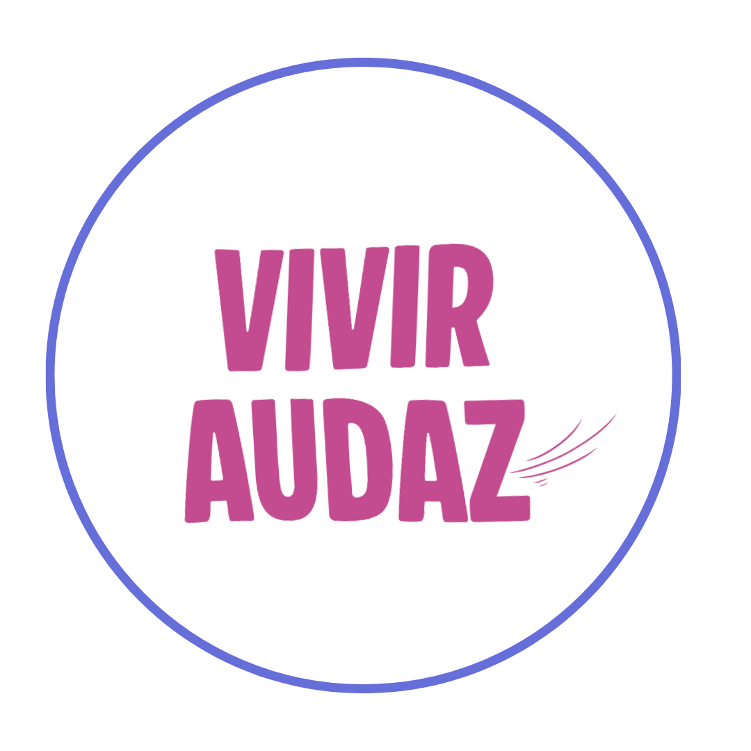 VIVIR AUDAZ