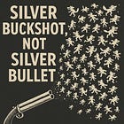 Silver Buckshot