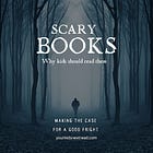 Why children should read scary books
