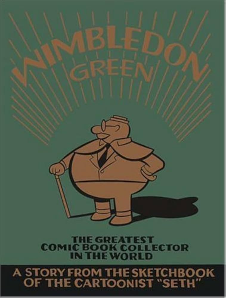 Wimbledon Green: Seth: 8601420642805: Amazon.com: Books Wimbledon Green: Seth: 8601420642805: Amazon.com: Books