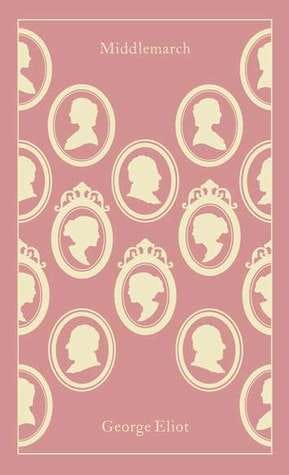 Middlemarch by George Eliot Middlemarch by George Eliot