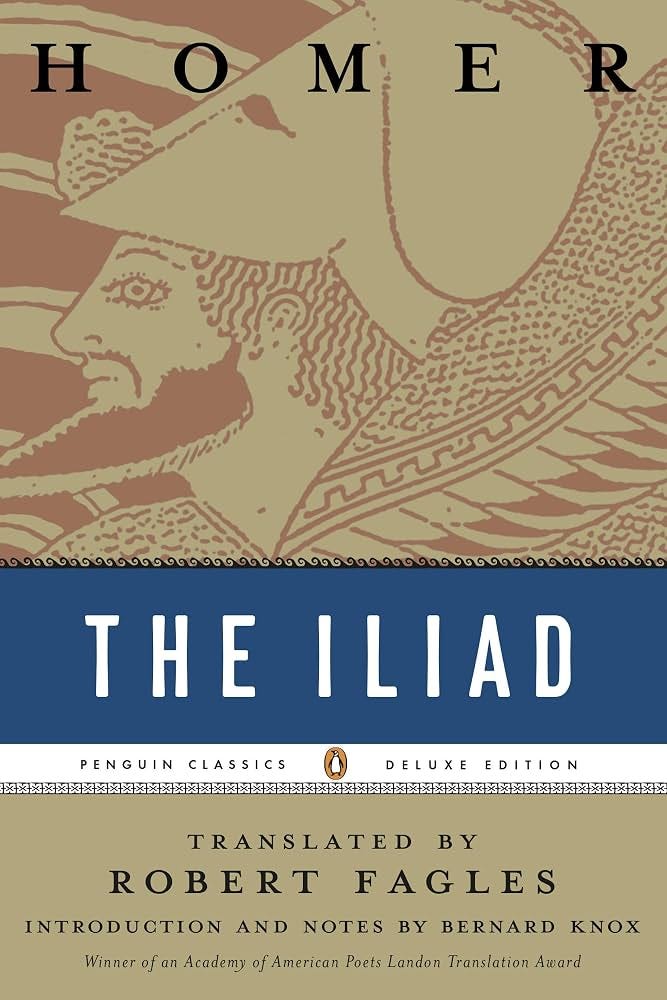 The Iliad: (Penguin Classics Deluxe Edition) : Knox, Bernard, Homer, Knox,  Bernard, Fagles, Robert: Amazon.de: Bücher