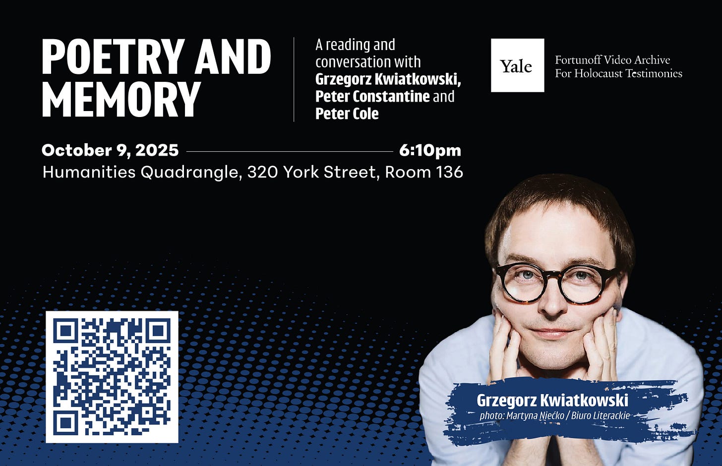 October 9, 2025 / Poetry and Memory: A reading and conversation with  Grzegorz Kwiatkowski - Fortunoff Video Archive for Holocaust Testimonies