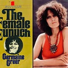 Woman as Eunuch—Germaine Greer’s Analysis of Otto Weininger