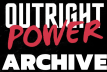 OutrightPower Archive