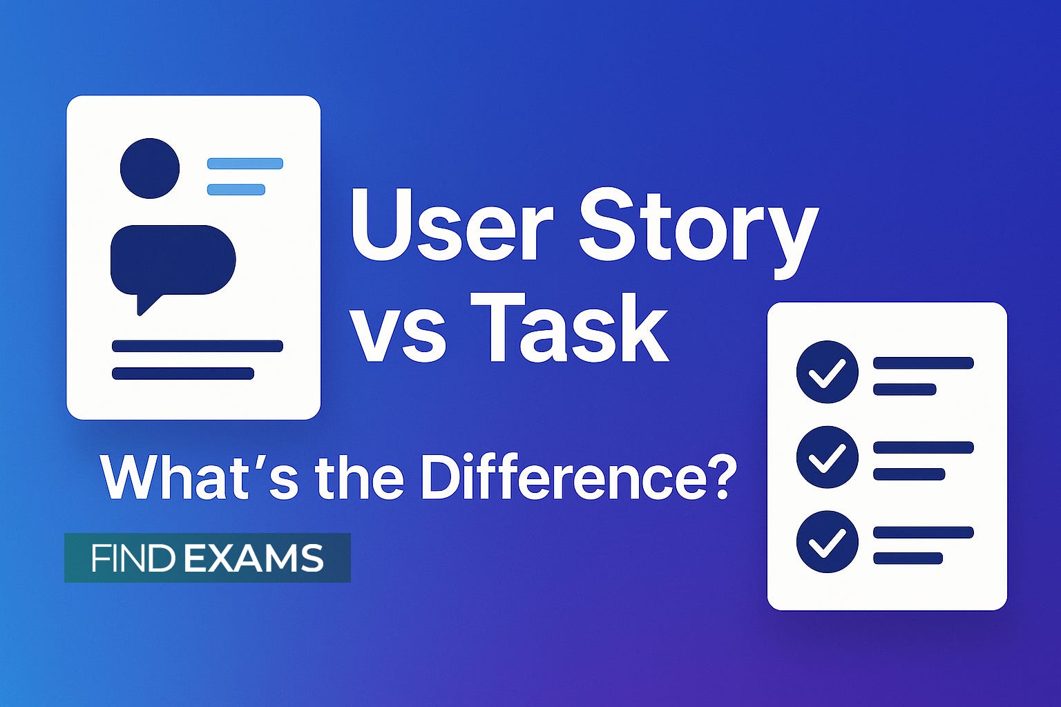 User Story vs Task: The Clear Difference Agile Teams Need in 2025