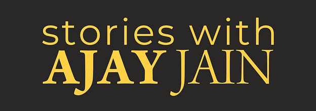 Stories With Ajay Jain