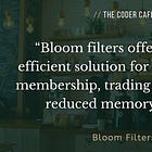Bloom Filters Explained
