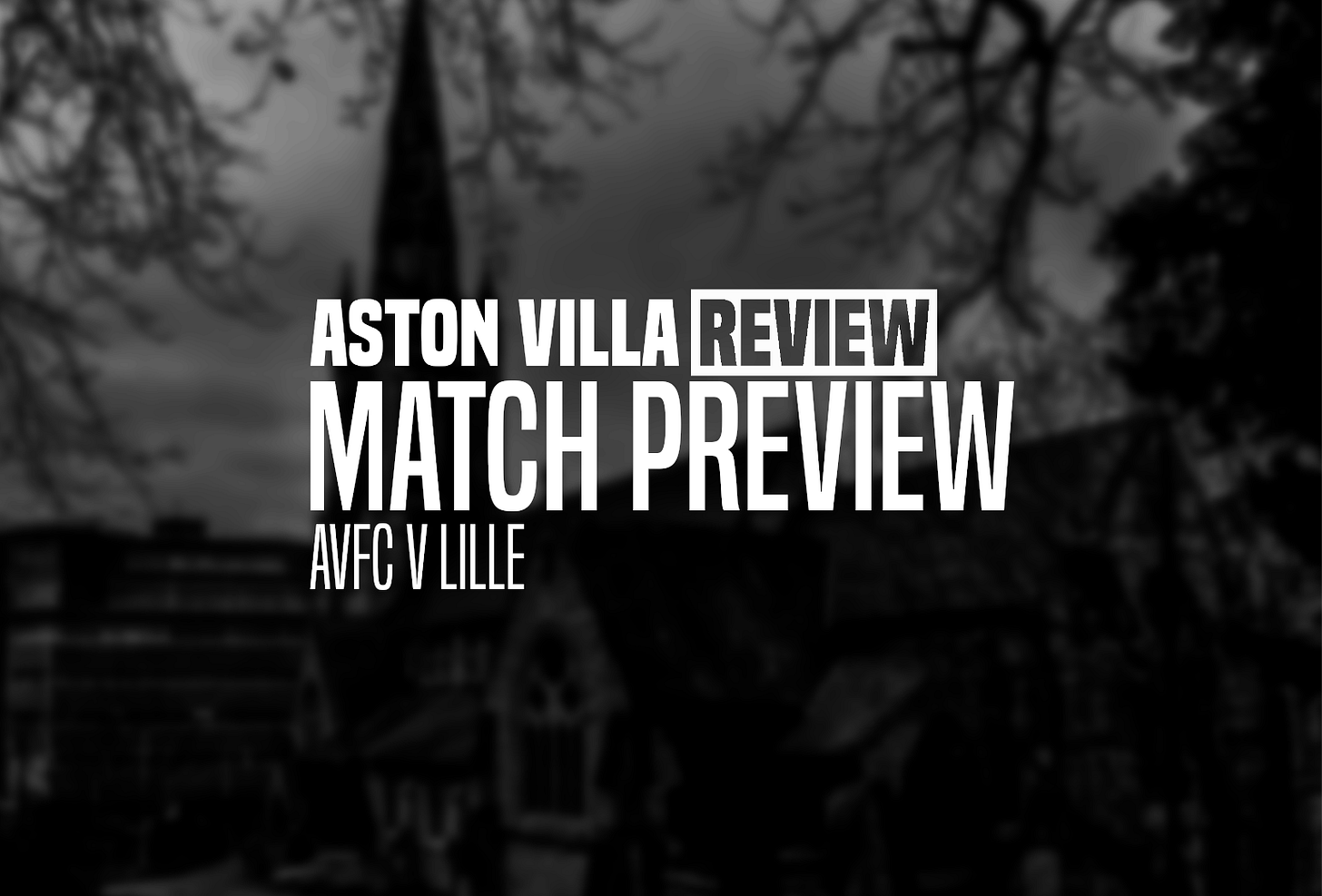 Aston Villa Review