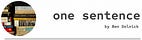 One Sentence