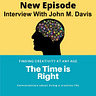 The Time is Right Podcast