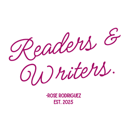 Readers & Writers - Rose Rodriguez