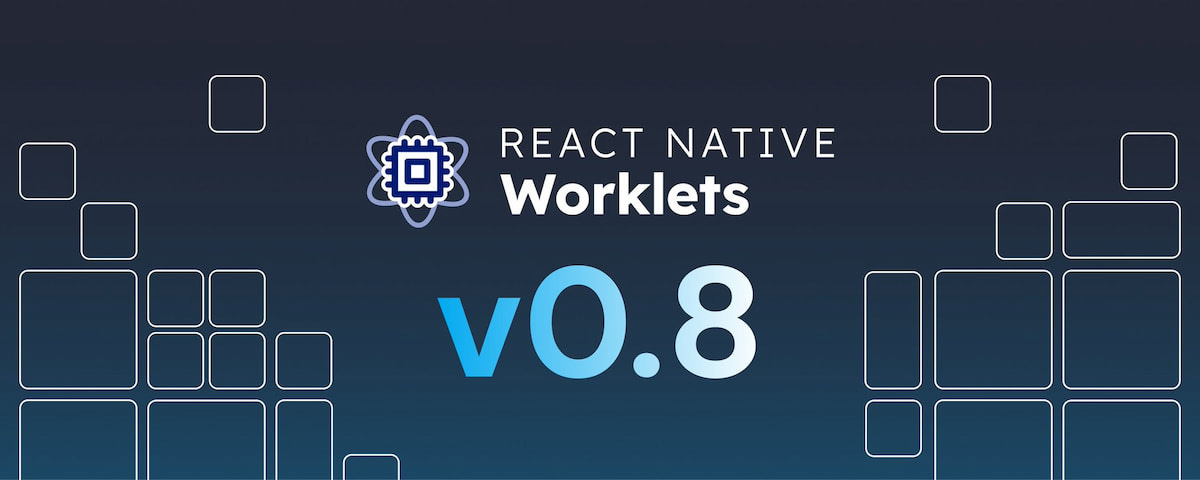 Worklets 0.8 - Shareable, Bundle mode improvements Worklets 0.8 - Shareable, Bundle mode improvements