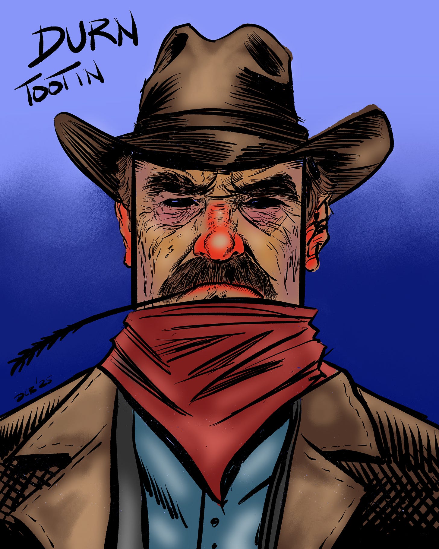 Cowboy Durn Tootin' drawn and created by David C. Roberson