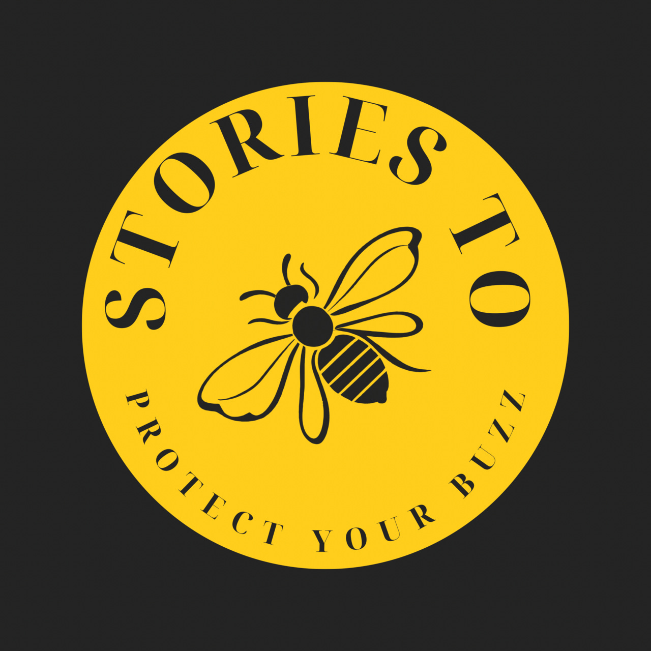 Stories to Protect Your Buzz