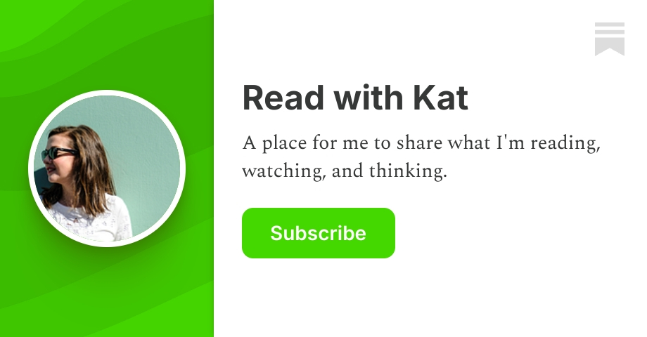 Read with Kat | Katharine | Substack