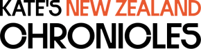 Kate’s New Zealand Chronicles
