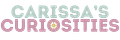 Carissa’s Curiosities