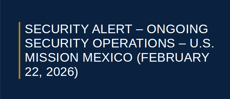 The U.S. State Department issued an urgent “Security Alert” to U.S. citizens in Mexico on Sunday, February 22, 2026 The U.S. State Department issued an urgent “Security Alert” to U.S. citizens in Mexico on Sunday, February 22, 2026