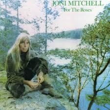 Joni Mitchell For THe Roses